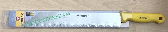 TOPEX Ásványgyapot vágó kés 480 mm 617B900